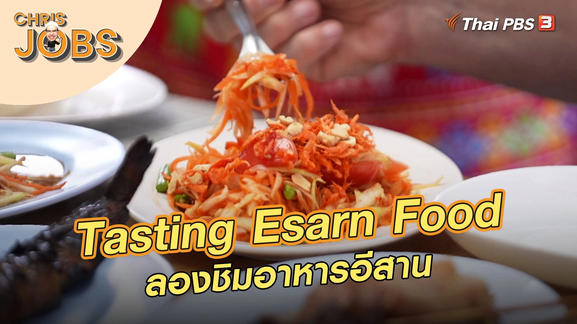 Tasting Esarn Food