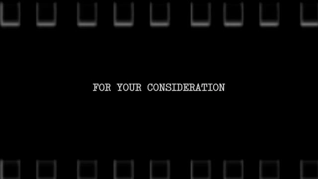 For Your Consideration