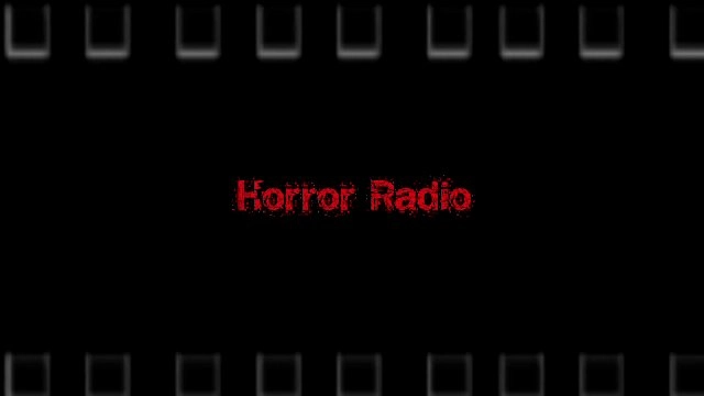 ​Horror Radio