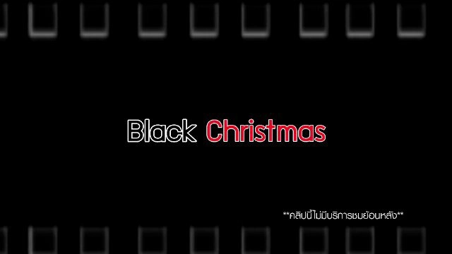 ​Black Christmas