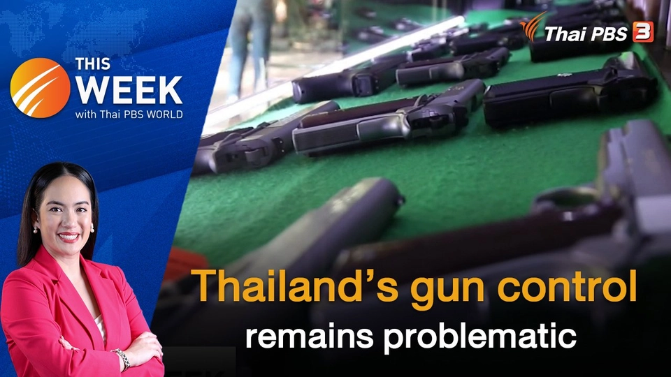Thailand’s gun control remains problematic | 14 Oct 2022