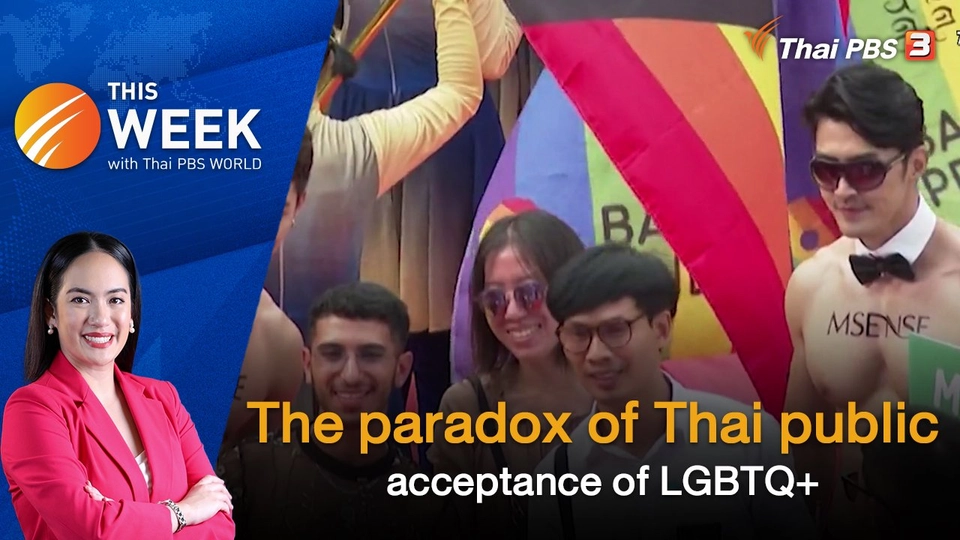 The paradox of Thai public acceptance of LGBTQ+ | 23 JUN 2023