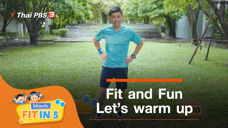 Fit and Fun : Let’s warm up
