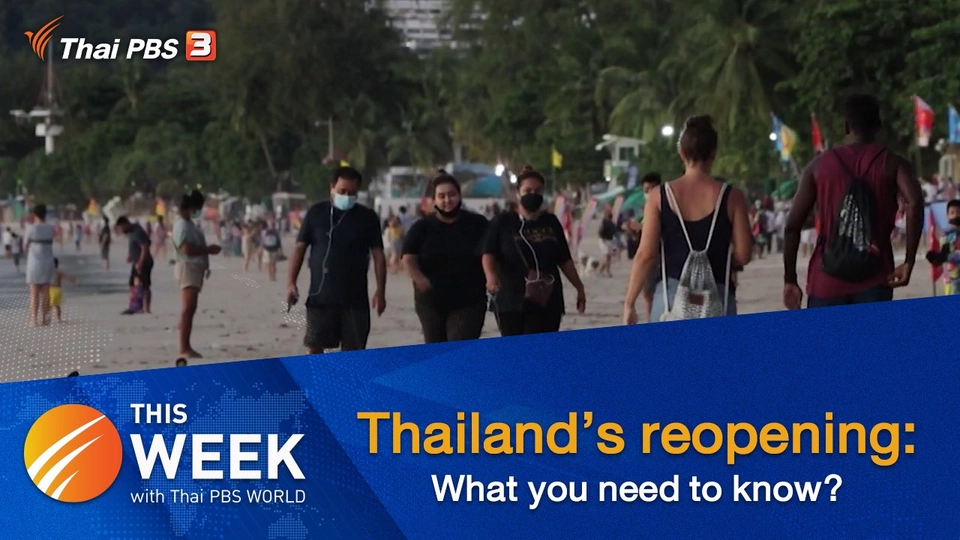Thailand’s reopening: What you need to know