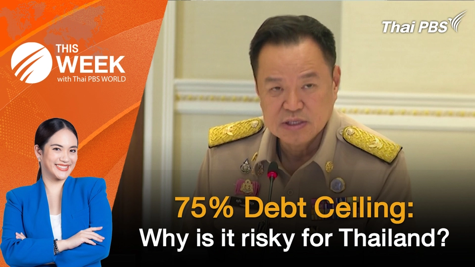 75% Debt Ceiling: Why is it risky for Thailand?