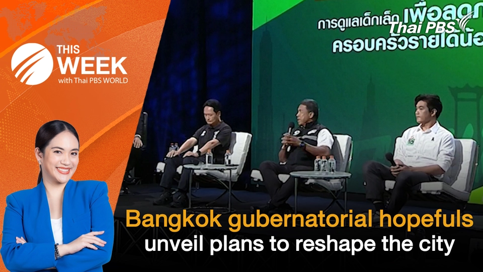 Bangkok gubernatorial hopefuls unveil plans to reshape the city