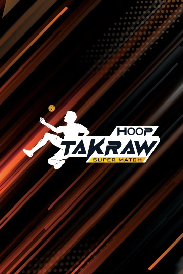Hoop Takraw Super Match