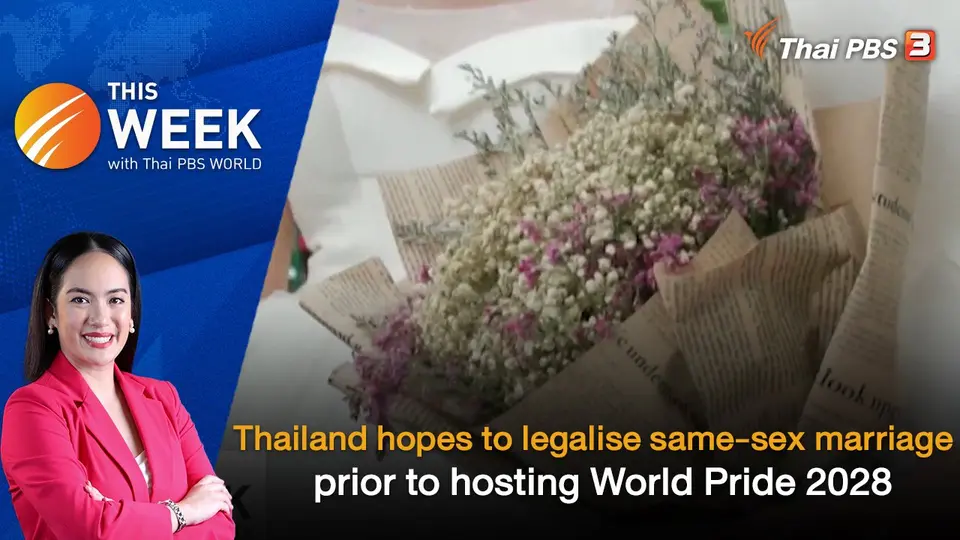 Thailand hopes to legalise same-sex marriage prior to hosting World Pride 2028 | 2 JUN 2023
