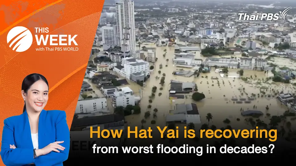 How Hat Yai is recovering from worst flooding in decades? | 28 Nov 2025