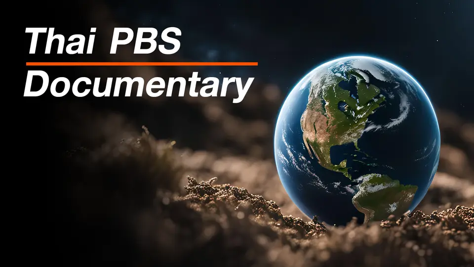 Thai PBS Documentary