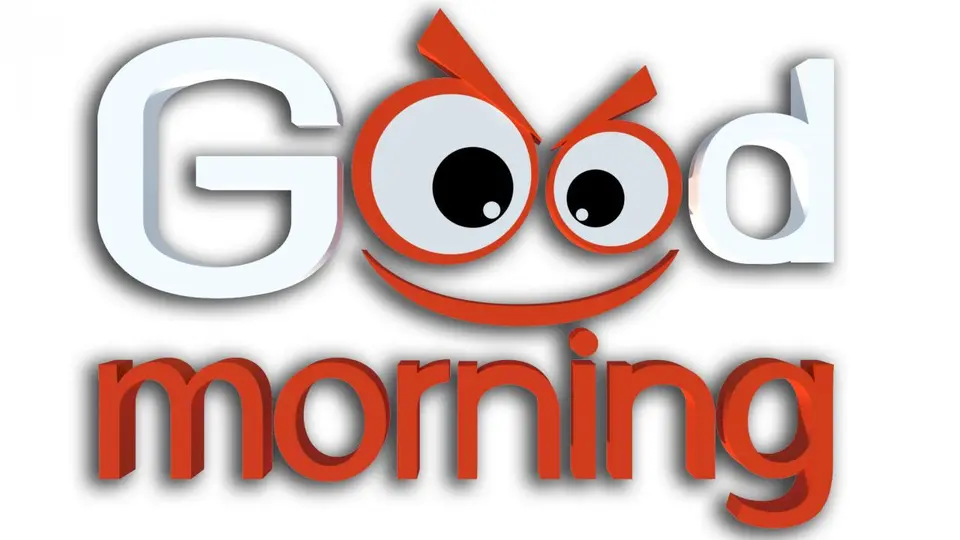 Good Morning