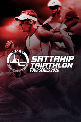 SATTAHIP TRIATHLON TOUR SERIES 2026