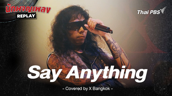 Say Anything - X Japan Covered by X Bangkok