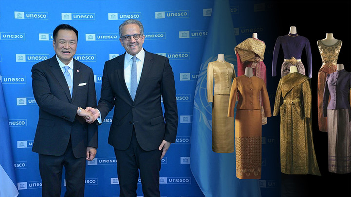 “นายก”ถก UNESCO  ดัน “ชุดไทย” มรดกทางวัฒนธรรมของมนุษยชาติ