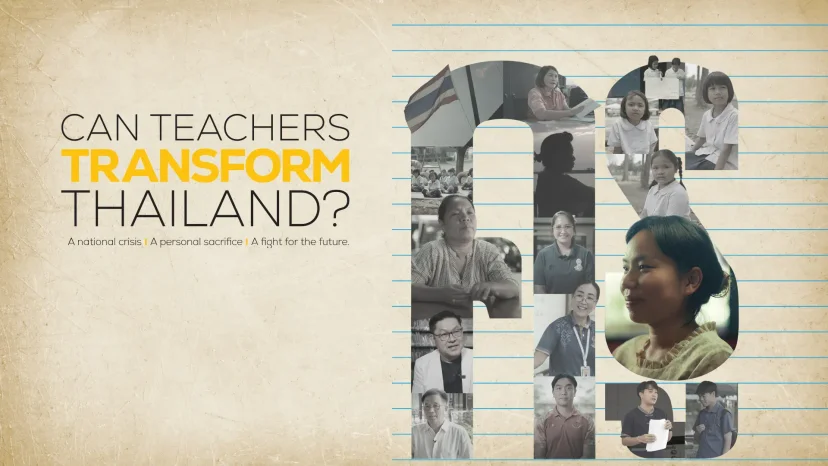 ภาพจากสารคดี Can Teachers Transform Thailand? 
